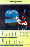 Earth Medicine - Meadows, Kenneth