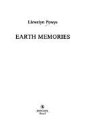 Earth Memories - Powys, Llewelyn