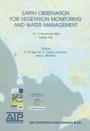Earth Observation for Vegetation Monitoring and Water Management: Naples, Italy, 10-11 November 2005