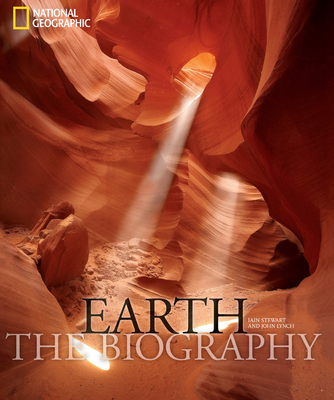 Earth: The Biography - Lynch, John, and Steward, Iain