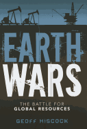 Earth Wars: The Battle for Global Resources