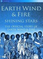 Earth, Wind & Fire: Shining Stars - The Official Story of Earth, Wind & Fire