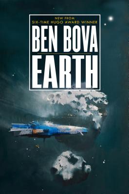 Earth - Bova, Ben