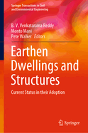 Earthen Dwellings and Structures: Current Status in Their Adoption