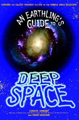 Earthling Guide to Deep Space - Sumners, Carolyn T Handron