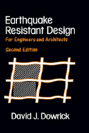 Earthquake Resistant Design: For Engineers and Architects