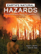 Earth's Natural Hazards: Understanding Natural Disasters and Catastrophes: Understanding Natural Disasters and Catastrophes