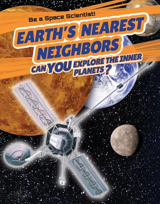 Earth's Nearest Neighbors: Can You Explore the Inner Planets? - Hawksett, David