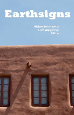 Earthsigns: 2017 Haiku North America Anthology - Welch, Michael Dylan, and Wiggerman, Scott (Editor)