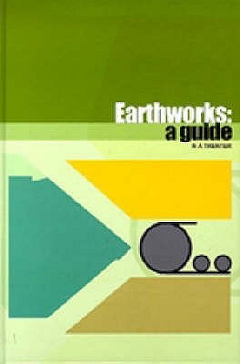 Earthworks: A guide - Trenter, N. A.