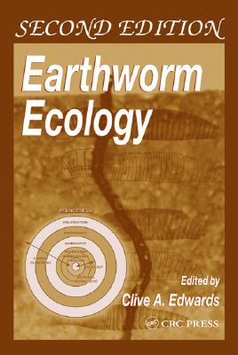 Earthworm Ecology - Edwards, Clive A (Editor)