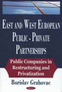 East and West European Public-Private Partnership