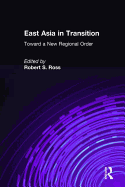 East Asia in Transition:: Toward a New Regional Order