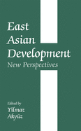 East Asian Development: New Perspectives