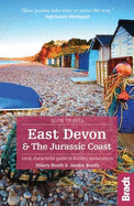 East Devon & the Jurassic Coast (Slow Travel): Local, characterful guides to Britain's Special Places