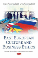 East European Culture and Business Ethics
