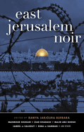 East Jerusalem Noir
