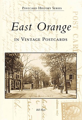 East Orange, New Jersey Postcard - Hart, Bill