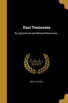 East Tennessee - Caldwell, John