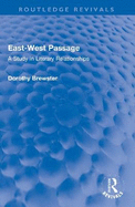 East-West Passage: A Study in Literary Relationships