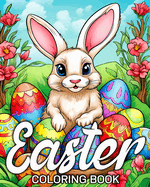 Easter Coloring Book: 50 Cute Images for Stress Relief and Relaxation