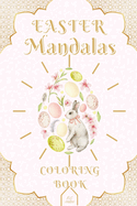 Easter Mandalas: Coloring Book