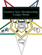 Eastern Star Membership Ledger Book