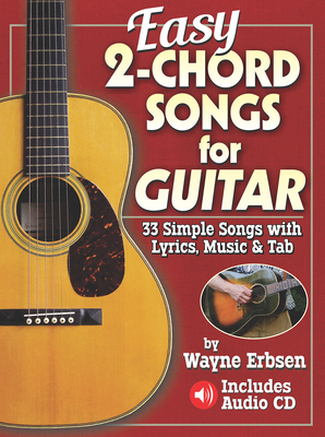 Easy 2-Chord Songs for Guitar - Erbsen, Wayne