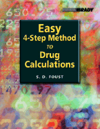 Easy 4-Step Method to Drug Calculations