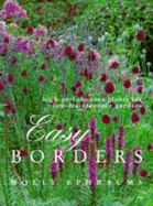 Easy Borders: High-performance Plants for Low-maintenance Borders