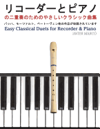 Easy Classical Duets for Recorder & Piano