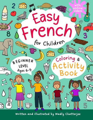 Easy French for Children - Coloring & Activity Book - 