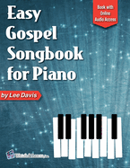 Easy Gospel Songbook for Piano Book with Online Audio Access