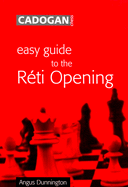 Easy Guide to the Reti Opening