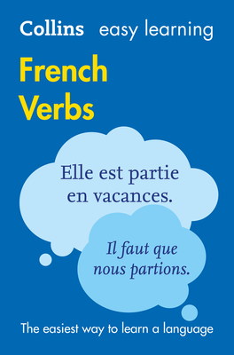 Easy Learning French Verbs: Trusted Support for Learning - Collins Dictionaries