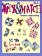 Easy Mix and Match Machine Paper Piecing