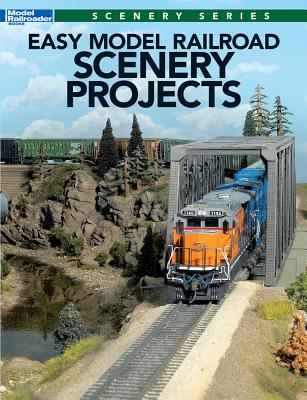 Easy Model Railroad Scenery Projects - Wilson, Jeff