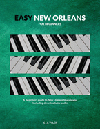 Easy New Orleans: For Beginners