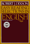 Easy Reading Selections in English - Dixson, Robert J
