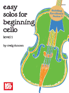 Easy Solos for Beginning Cello Level 1