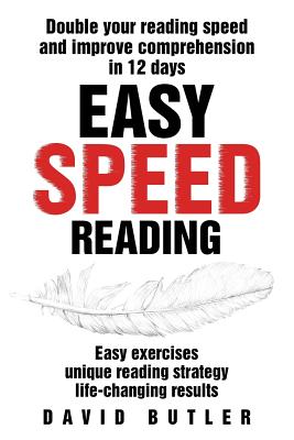 Easy Speed Reading: Double Your Reading Speed And Improve Comprehension ...