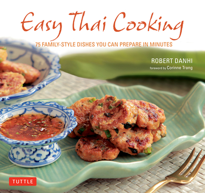Easy Thai Cooking - Danhi, Robert