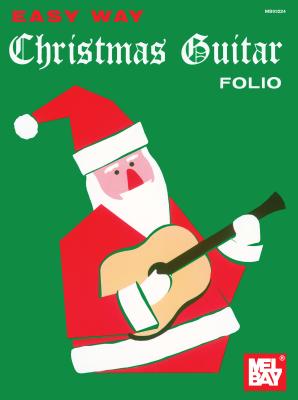 Easy Way Christmas Guitar Folio - Mel Bay