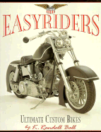 Easyriders: Ultimate Custom Harleys