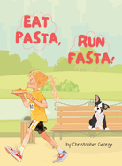 Eat Pasta, Run Fasta