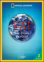 Eat: The Story of Food [2 Discs]