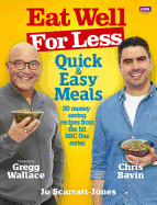 Eat Well for Less: Quick and Easy Meals