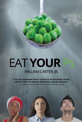 Eat Your Ps - Carter, William