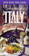 Eating and Drinking in Italy: Italian Menu Reader and Restaurant Guide