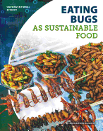 Eating Bugs as Sustainable Food